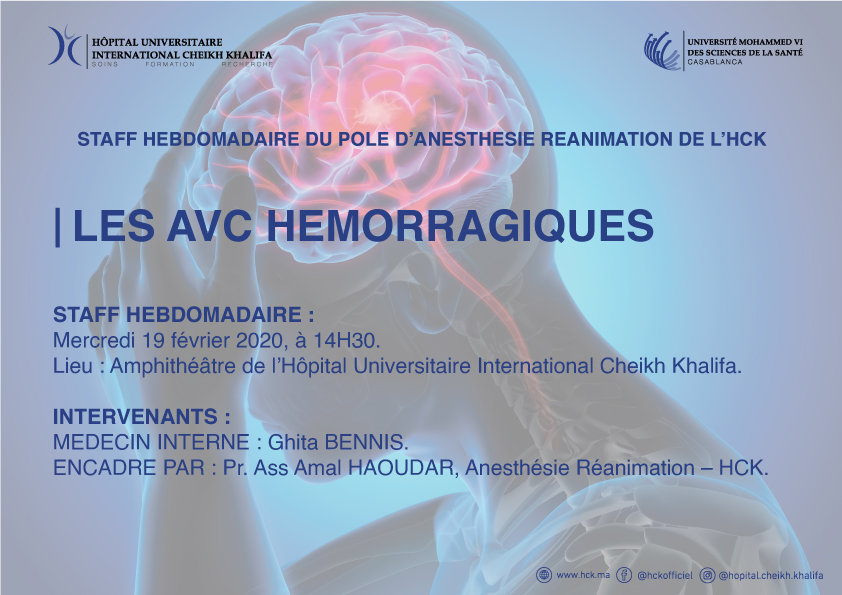 STAFF HEBDOMADAIRE DU POLE D’ANESTHESIE REANIMATION : LES AVC HEMORRAGIQUES