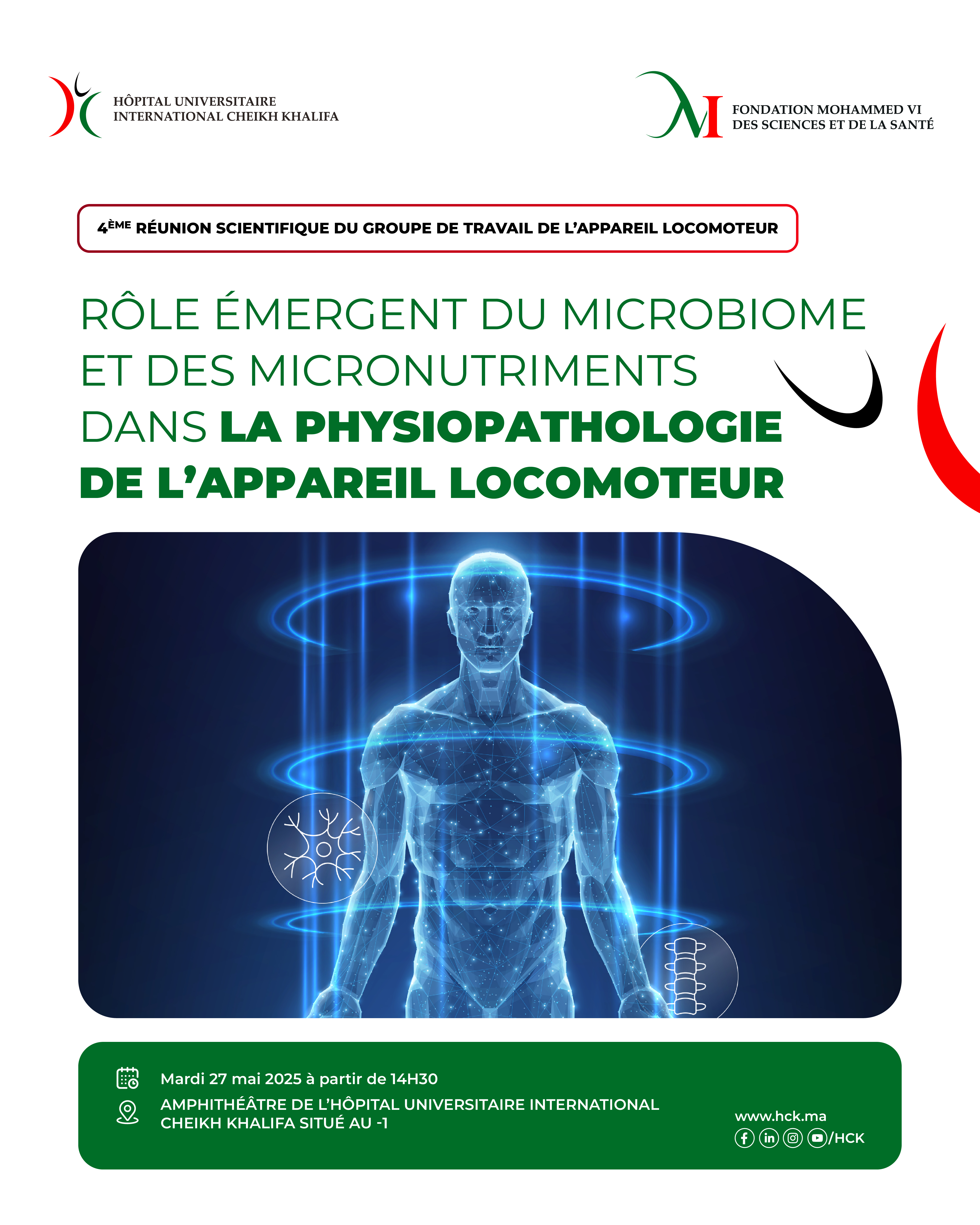 4ème RÉUNION SCIENTIFIQUE DU GROUPE DE TRAVAIL DE L'APPAREIL LOCOMOTEUR : RÔLE ÉMERGENT DU MICROBIOME ET DES MICRONUTRIMENTS DANS LA PHYSIOPATHOLOGIE DE L'APPAREIL LOCOMOTEUR 4ème RÉUNION SCIENTIFIQUE DU GROUPE DE TRAVAIL DE L'APPAREIL LOCOMOTEUR : RÔLE ÉMERGENT DU MICROBIOME ET DES MICRONUTRIMENTS DANS LA PHYSIOPATHOLOGIE DE L'APPAREIL LOCOMOTEUR