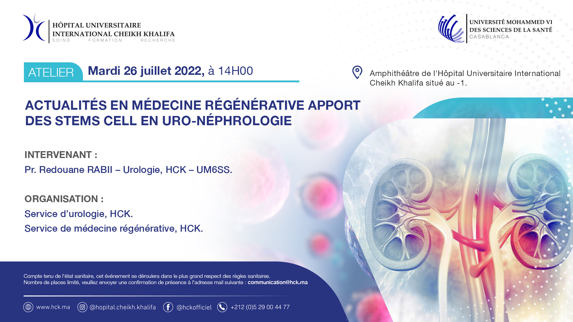 ATELIER : ACTUALITÉS EN MÉDECINE RÉGÉNÉRATIVE APPORT DES STEMS CELL EN URO-NÉPHROLOGIE