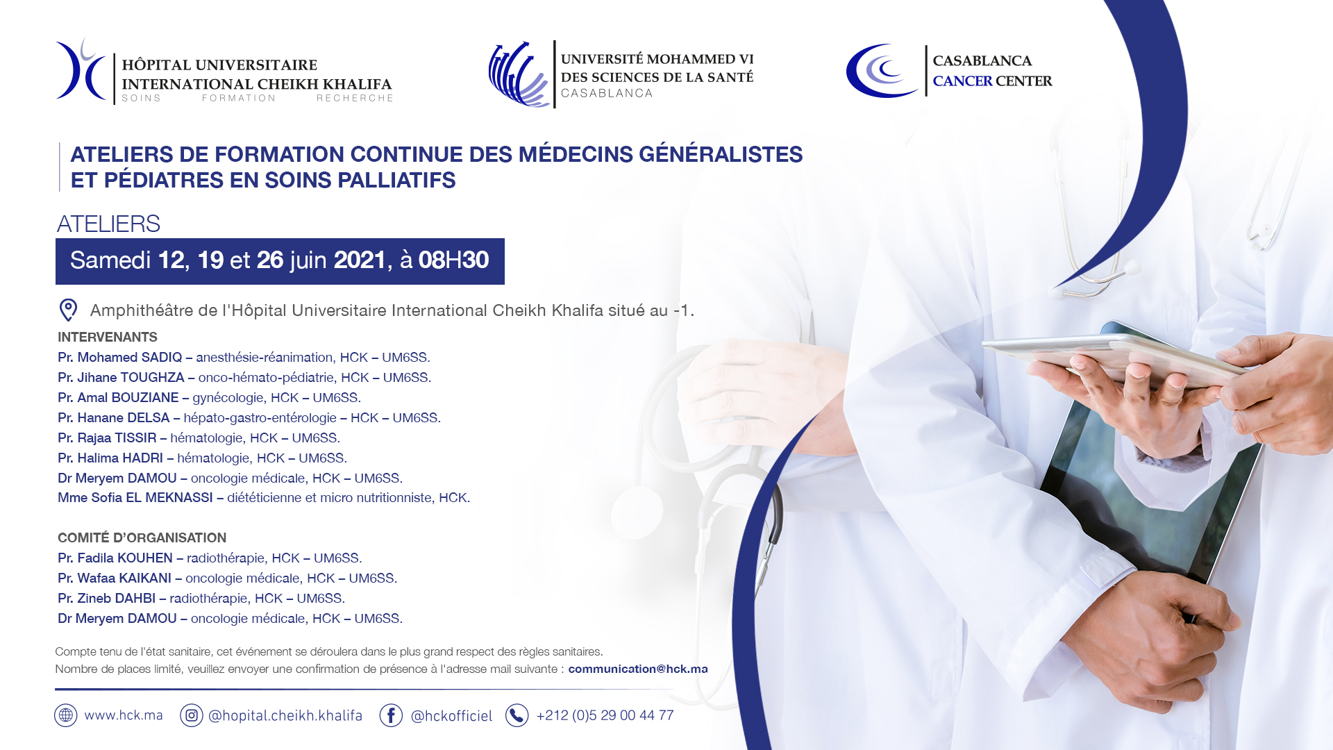 ATELIERS DE FORMATION CONTINUE DES MÉDECINS GÉNÉRALISTES ET PÉDIATRES EN SOINS PALLIATIFS ATELIERS DE FORMATION CONTINUE DES MÉDECINS GÉNÉRALISTES ET PÉDIATRES EN SOINS PALLIATIFS