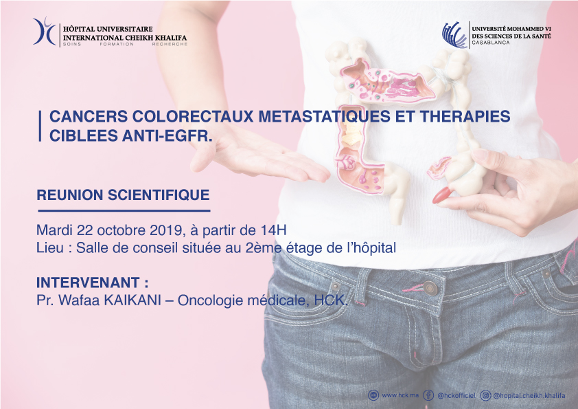 REUNION SCIENTIFIQUE : CANCERS COLORECTAUX METASTATIQUES ET THERAPIES CIBLEES ANTI-EGFR