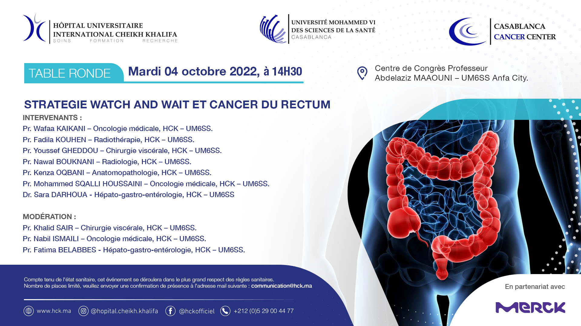 TABLE RONDE : STRATEGIE WATCH AND WAIT ET CANCER RECTUM  