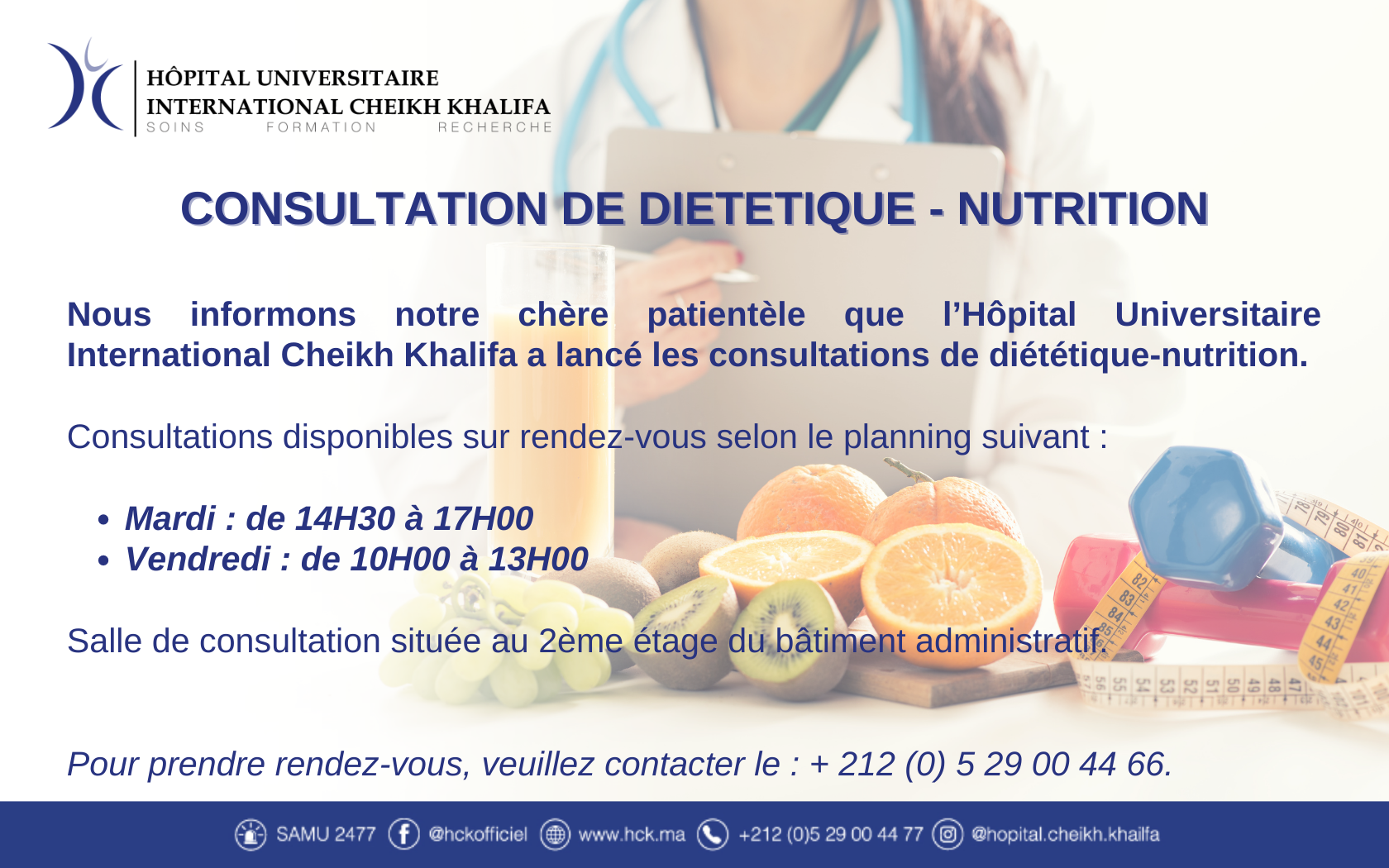 LANCEMENT DES CONSULTATIONS EN DIETETIQUE ET NUTRITION LANCEMENT DES CONSULTATIONS EN DIETETIQUE ET NUTRITION