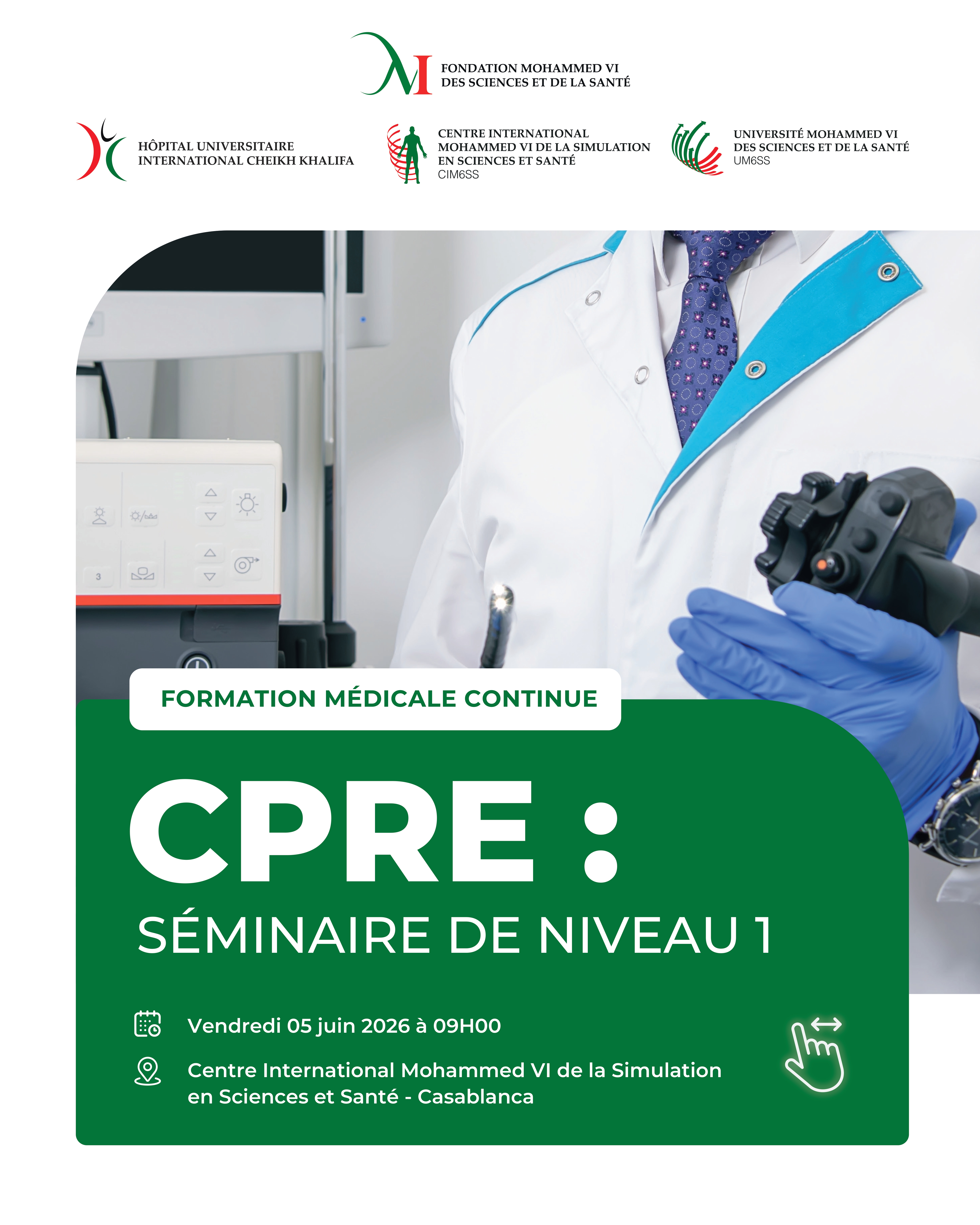 FORMATION MÉDICALE CONTINUE – CPRE : SÉMINAIRE DE NIVEAU 1 
