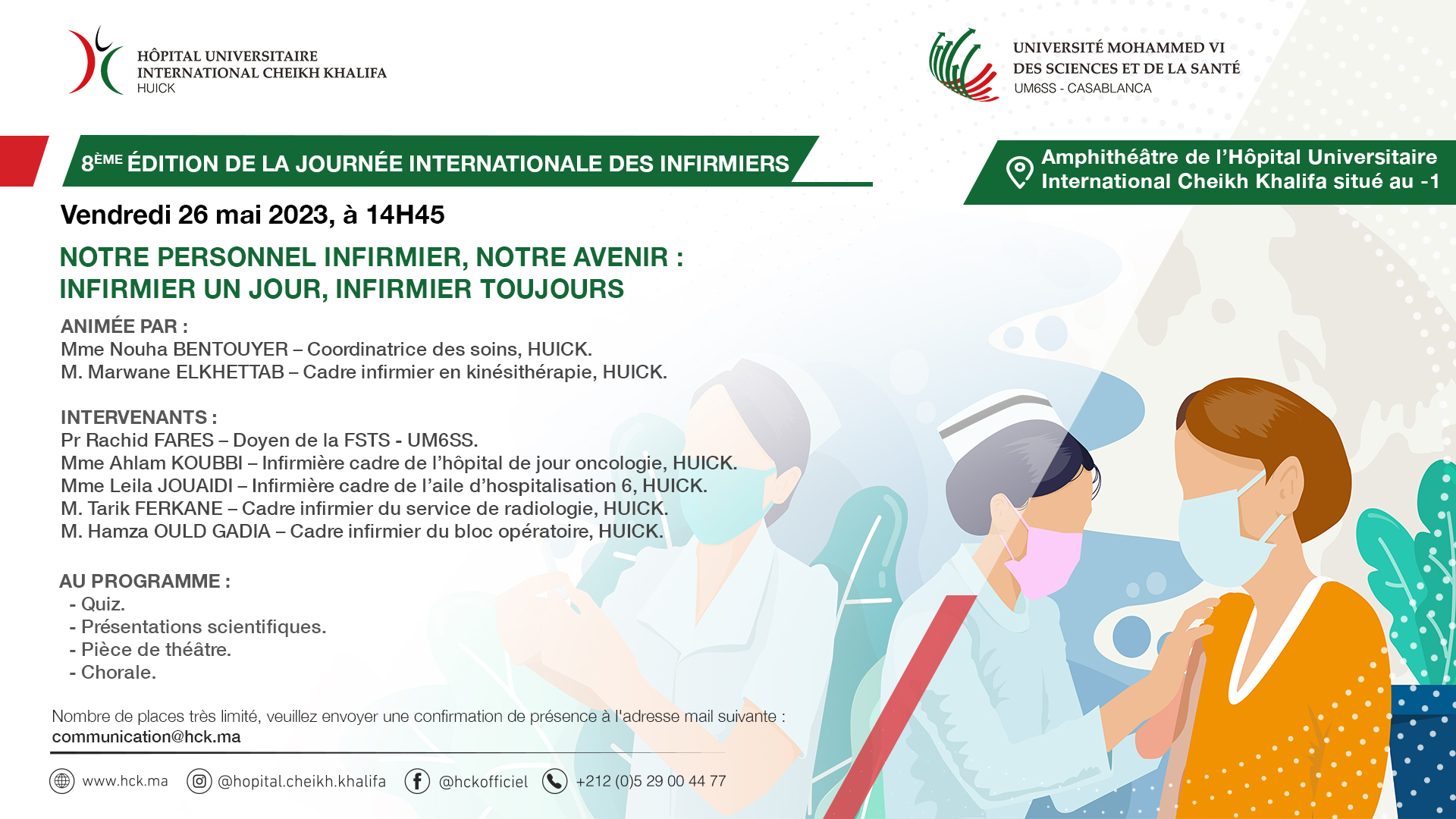 8ÈME ÉDITION DE LA JOURNÉE INTERNATIONALE DES INFIRMIERS - NOTRE PERSONNEL INFIRMIER, NOTRE AVENIR : INFIRMIER UN JOUR, INFIRMIER TOUJOURS