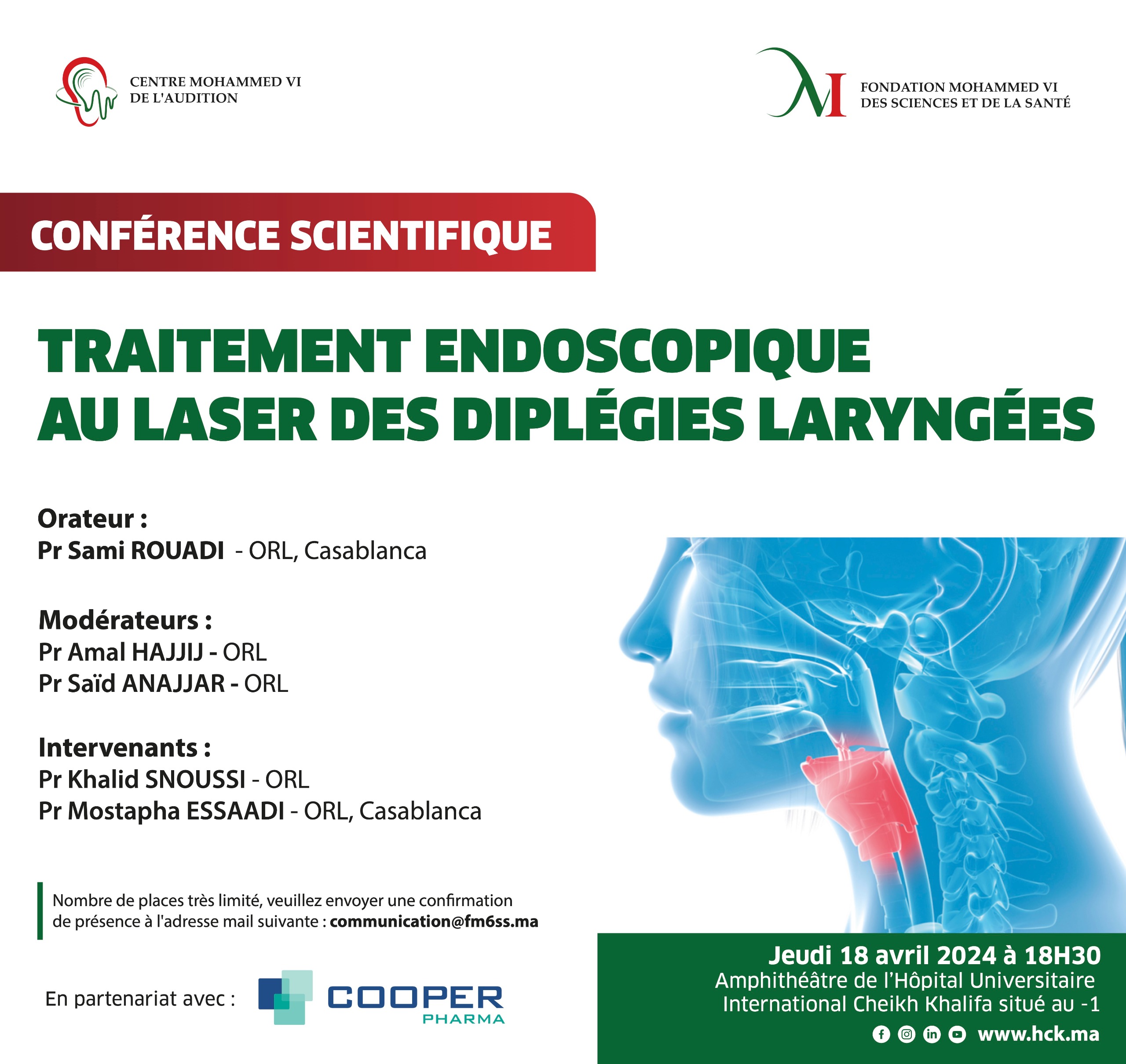 CONFÉRENCE SCIENTIFIQUE : TRAITEMENT ENDOSCOPIQUE AU LASER DES DIPLÉGIES LARYNGÉES