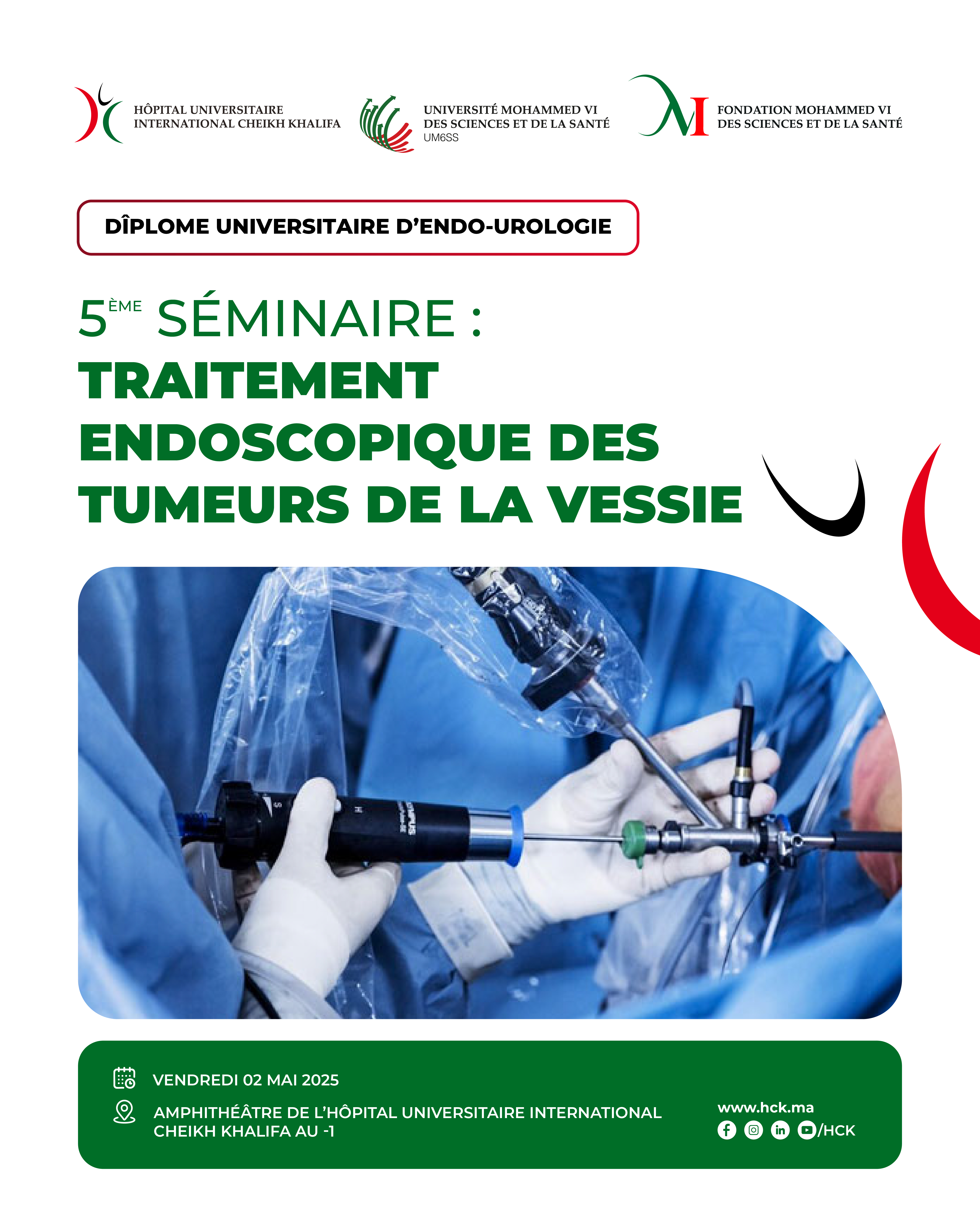 DIPLÔME UNIVERSITAIRE D'ENDO-UROLOGIE : TRAITEMENT ENDOSCOPIQUE DES TUMEURS DE LA VESSIE