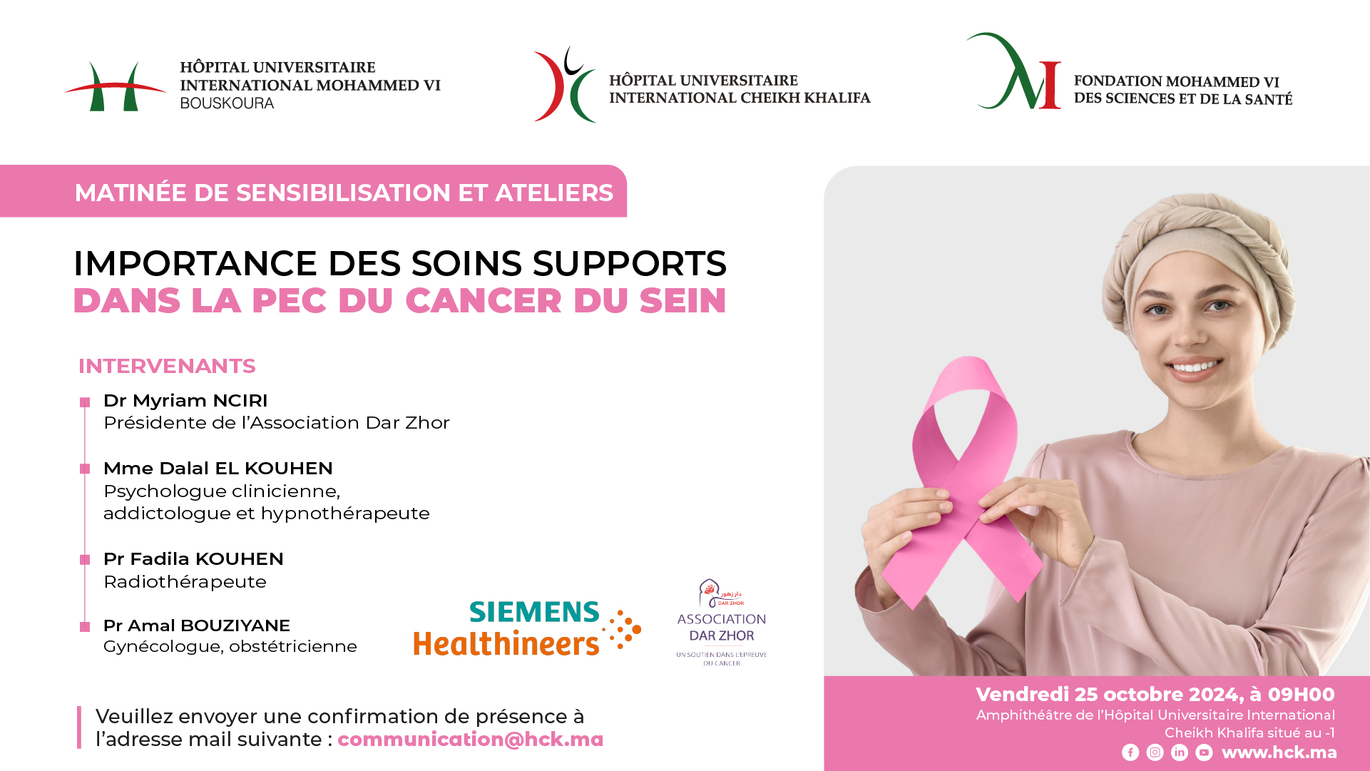 MATINÉE DE SENSIBILISATION ET ATELIERS - IMPORTANCE DES SOINS SUPPORTS DANS LA PRISE EN CHARGE DU CANCER DU SEIN MATINÉE DE SENSIBILISATION ET ATELIERS - IMPORTANCE DES SOINS SUPPORTS DANS LA PRISE EN CHARGE DU CANCER DU SEIN