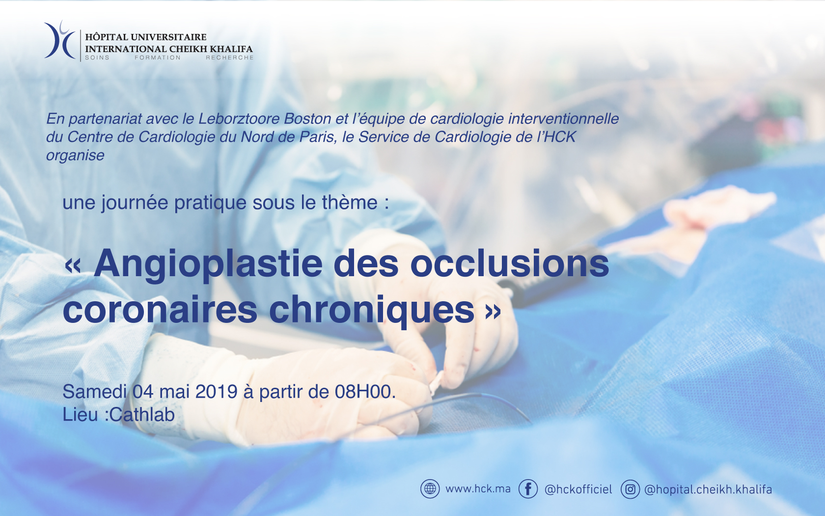 JOURNEE PRATIQUE : ANGIOPLASTIE DES OCCLUSIONS CORONAIRES CHRONIQUES