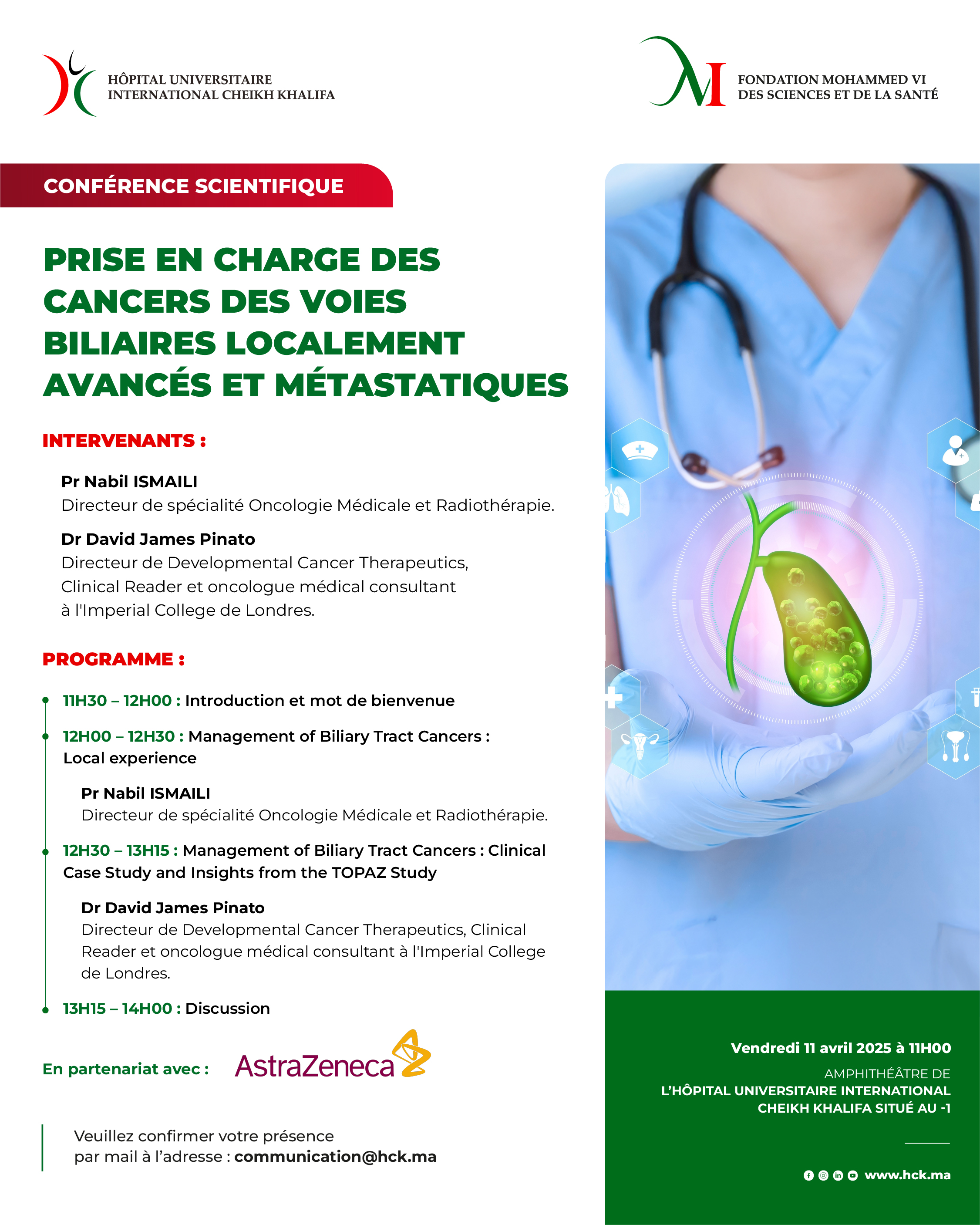 CONFÉRENCE SCIENTIFIQUE - PRISE EN CHARGE DES CANCERS DES VOIES BILLIAIRES LOCALEMENT AVANCÉS ET MÉTASTATIQUES