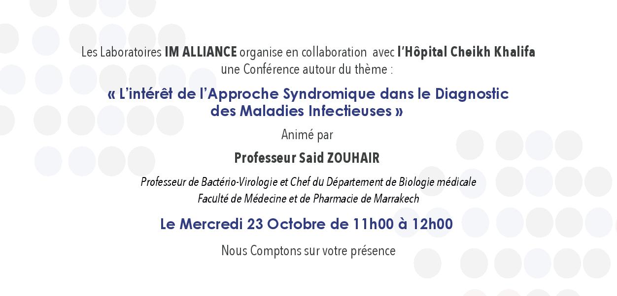 CONFERENCE - L’INTERET DE L’APPROCHE SYNDROMIQUE DANS LE DIAGNOSTIC DES MALADIES INFECTIEUSES