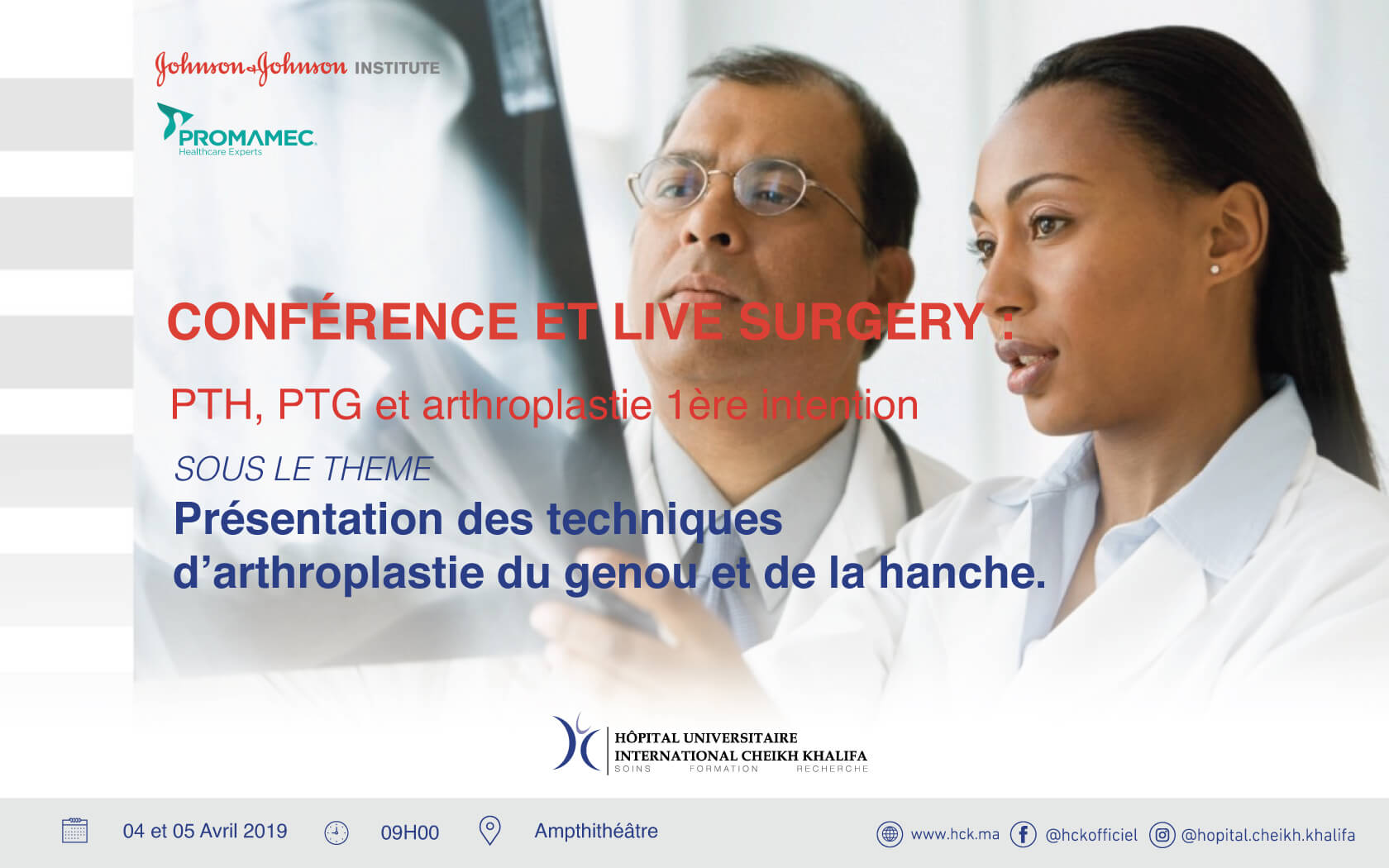 Conférence & Live Surgery  PTH, PTG, Arthroplastie 1ère intention - Présentation des techniques d’arthroplastie du genou et de la hanche