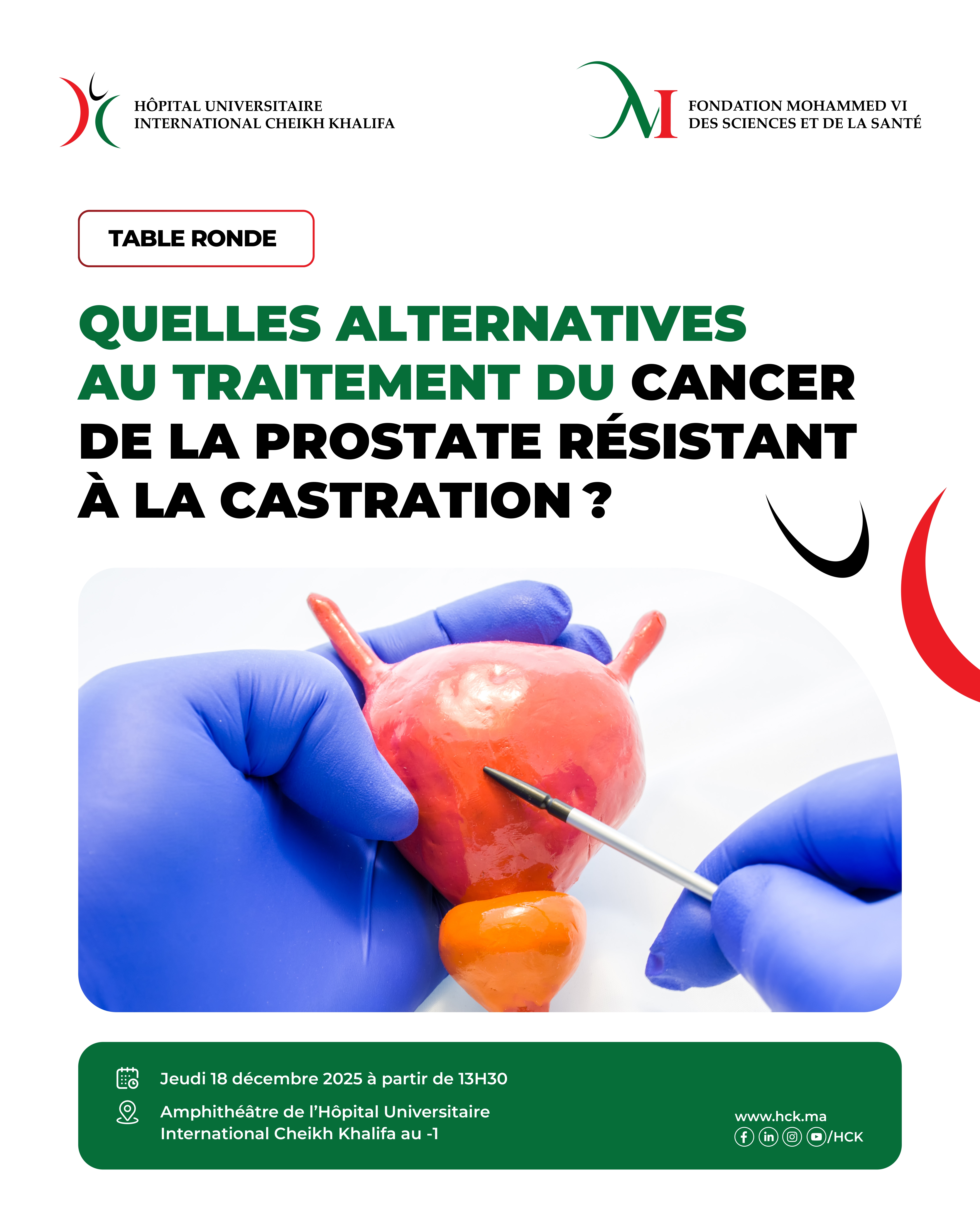 TABLE RONDE - QUELLES ALTERNATIVES AU TRAITMENT DU CANCER DE LA PROSTATE RÉSISTANT À LA CASTRATION ?